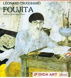Fujita Tsuguharu (Leonard Foujita) Tsuguharu Foujita ACR Edition by Buisson